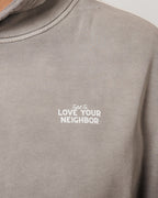 LOVE YOUR NEIGHBOR HOODIE GRAY